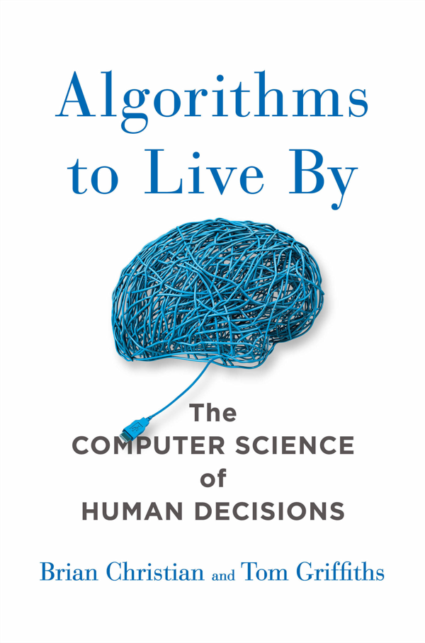 Algorithms to Live By Front Cover